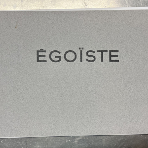 Egoiste - Tirage limité n25/150