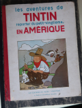 
															Bande Dessinée Tintin en Amérique , première édition
														
