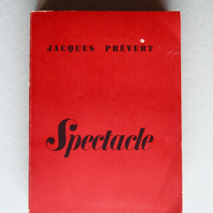 recueil de poèmes "spectacle" de jacques Prévert