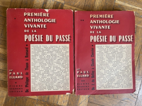 
															Première anthologie vivante de la poésie du passé par Paul Eluard
														