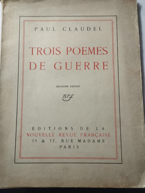 
															Trois poèmes de guerre, Paul Claudel
														