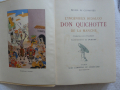 
													L'ingénieux Hidalgo  DON QUICHOTTE de la Manche
												